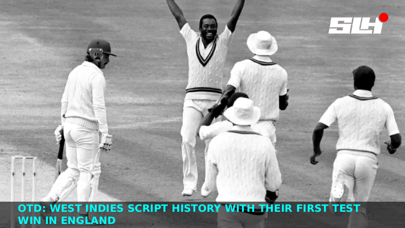 OTD: West Indies Script History with Their First Test Win in England