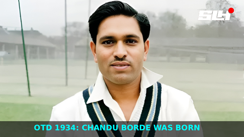 OTD 1934: Chandu Borde was born