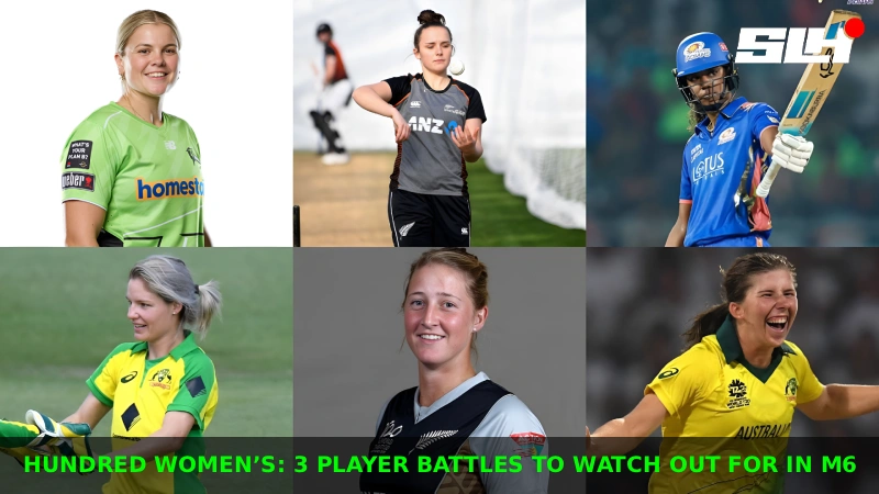 Hundred Women’s: 3 player battles to watch out for in M6