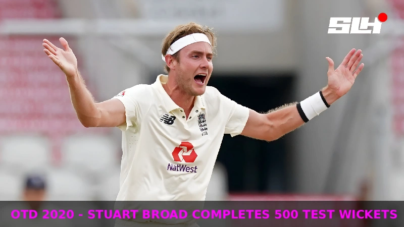 OTD 2020 – Stuart Broad completes 500 Test wickets