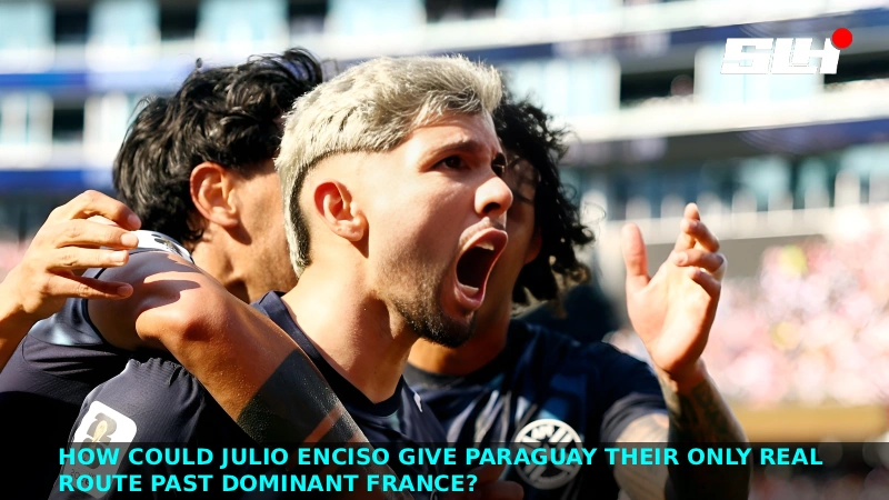 How Could Julio Enciso Give Paraguay Their Only Real Route Past Dominant France?