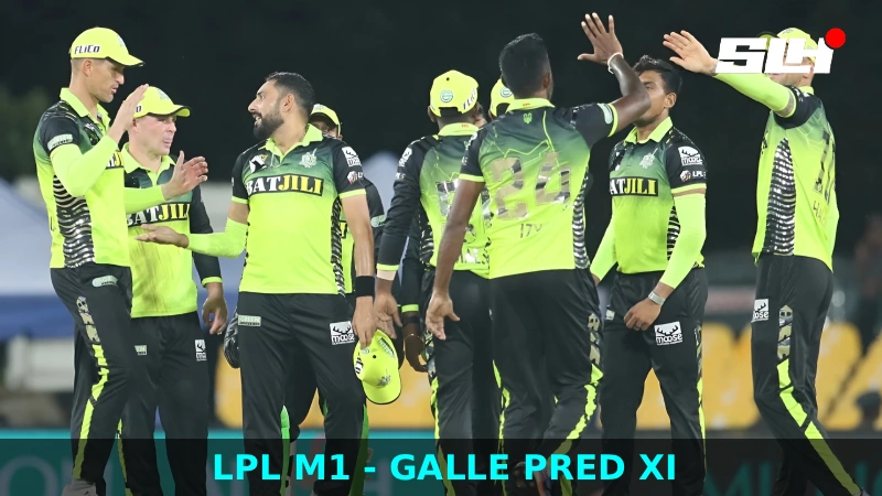 LPL M1 – Galle Pred XI