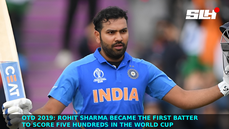 OTD 2019: Rohit Sharma became the first batter to score five hundreds in the World Cup