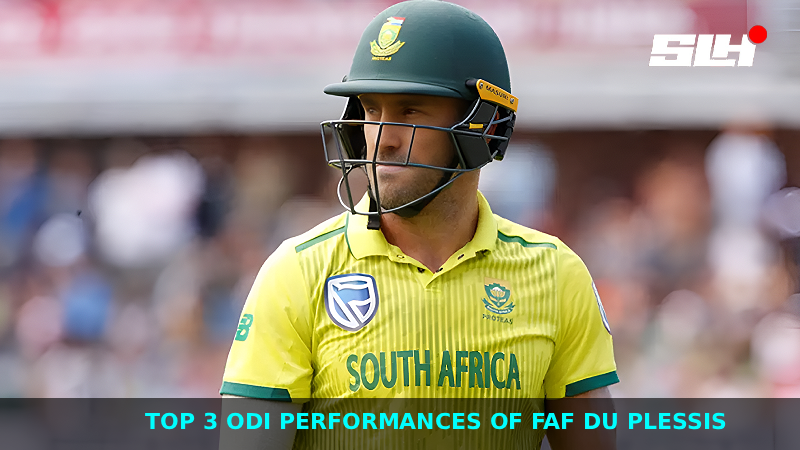 Top 3 ODI performances of Faf du Plessis