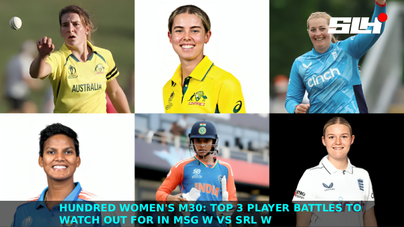 Hundred Women’s M30: Top 3 player battles to watch out for in MSG W vs SRL W