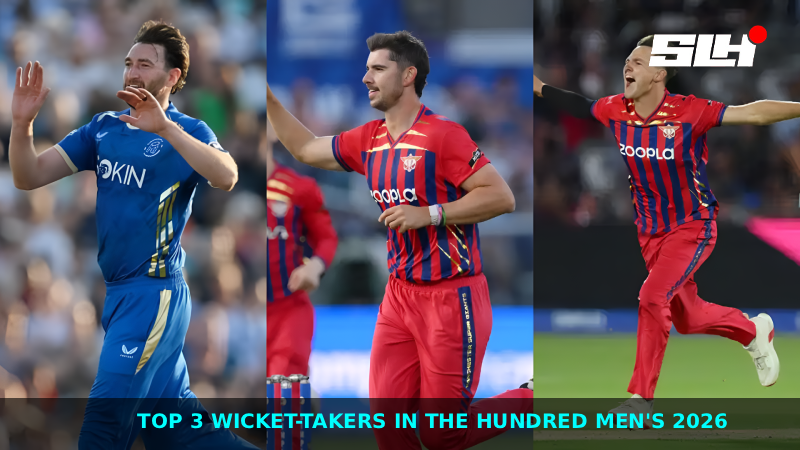 Top 3 Wicket-Takers in The Hundred Men’s 2026