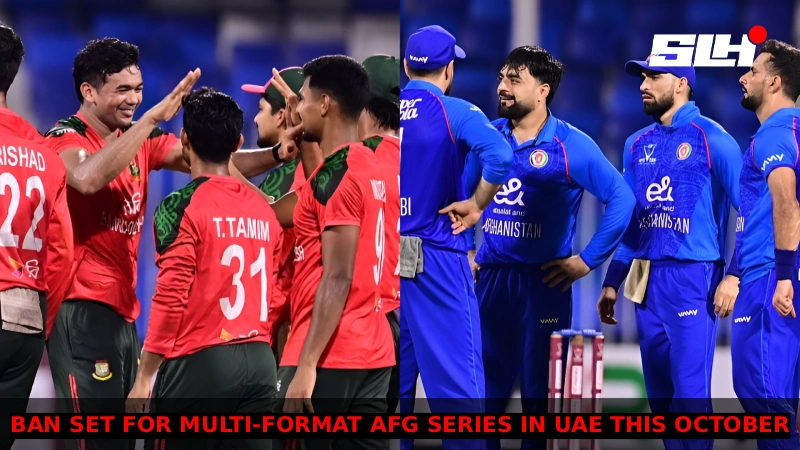Bangladesh Set for Multi-Format Afghanistan Series in UAE This October