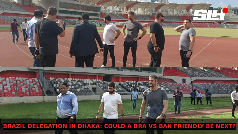 CBF Inspects Dhaka’s National Stadium, Opening Door for Possible Brazil–Bangladesh Friendly