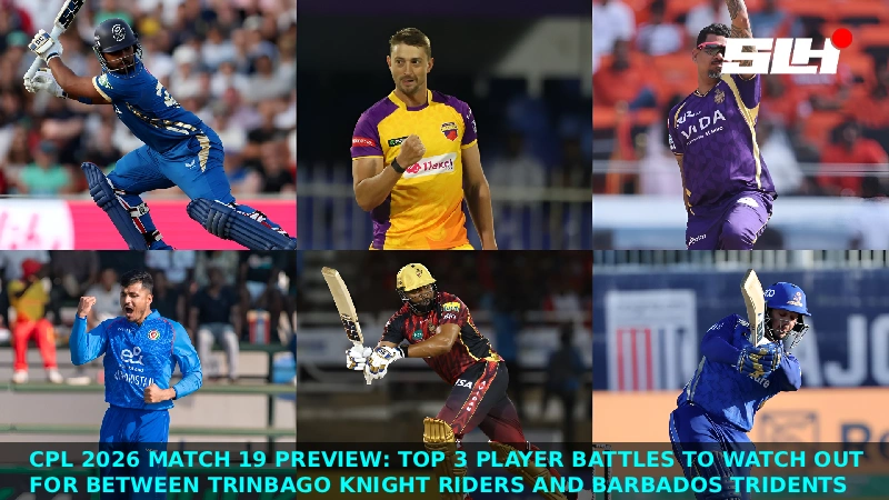 CPL 2026 Match 19 Preview: Top 3 Player Battles to Watch Out for between Trinbago Knight Riders and Barbados Tridents