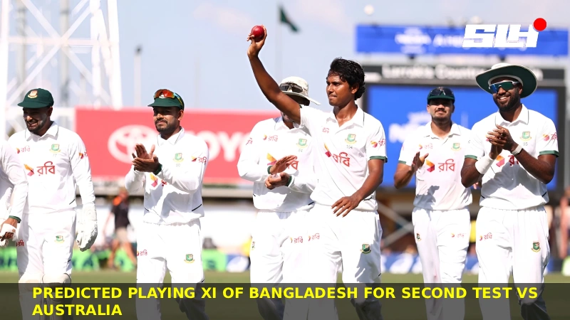 Predicted Bangladesh Playing XI  for Second Test vs Australia