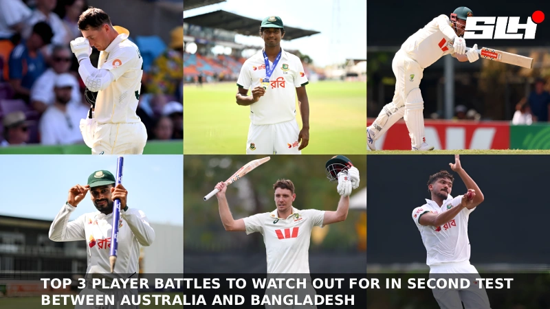 Top 3 Player Battles to Watch Out for in Australia vs Bangladesh 2nd Test