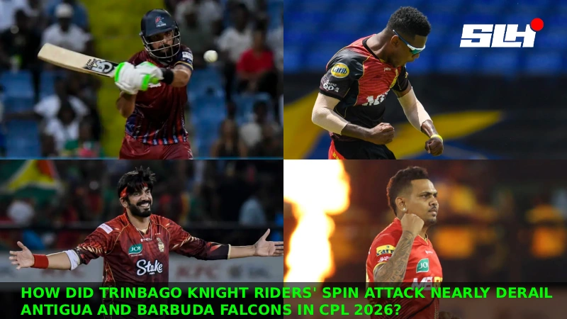 How Did Trinbago Knight Riders’ Spin Attack Nearly Derail Antigua and Barbuda Falcons in CPL 2026?