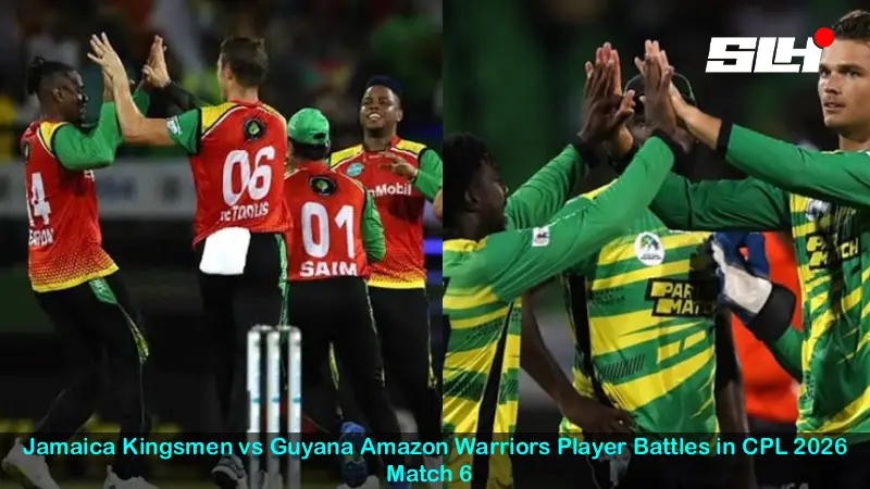 Jamaica Kingsmen vs Guyana Amazon Warriors Player Battles in CPL 2026 Match 6  