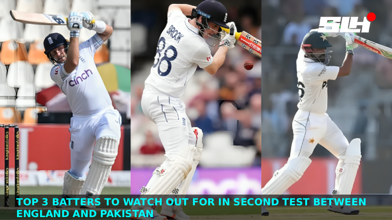Top 3 Batters to Watch Out for in England vs Pakistan 2nd Test