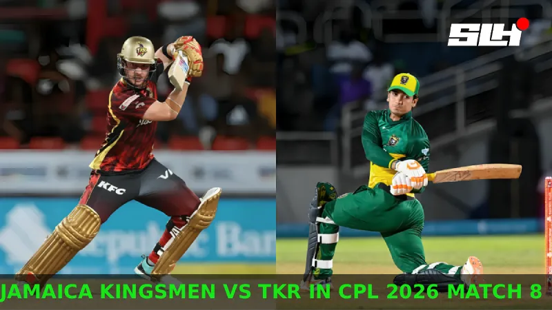 Who Are The Standout Batters For Jamaica Kingsmen vs TKR In CPL 2026 Match 8?