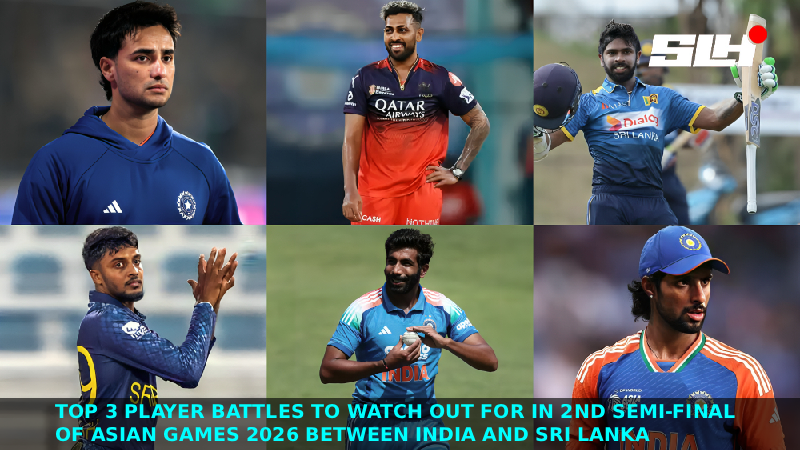 Top 3 Player Battles to Watch Out for in 2nd Semi-Final of Asian Games 2026 between India and Sri Lanka