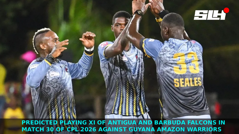 Predicted Playing XI of Antigua and Barbuda Falcons in Match 30 of CPL 2026 against Guyana Amazon Warriors