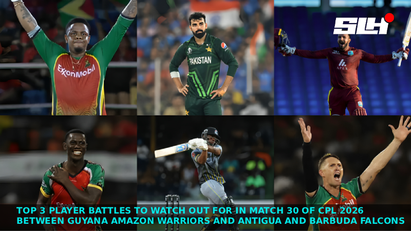 Top 3 player battles to watch out for in Match 30 of CPL 2026 between Guyana Amazon Warriors and Antigua and Barbuda Falcons