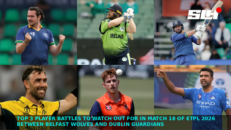 Top 3 player battles to watch out for in Match 18 of ETPL 2026 between Belfast Wolves and Dublin Guardians