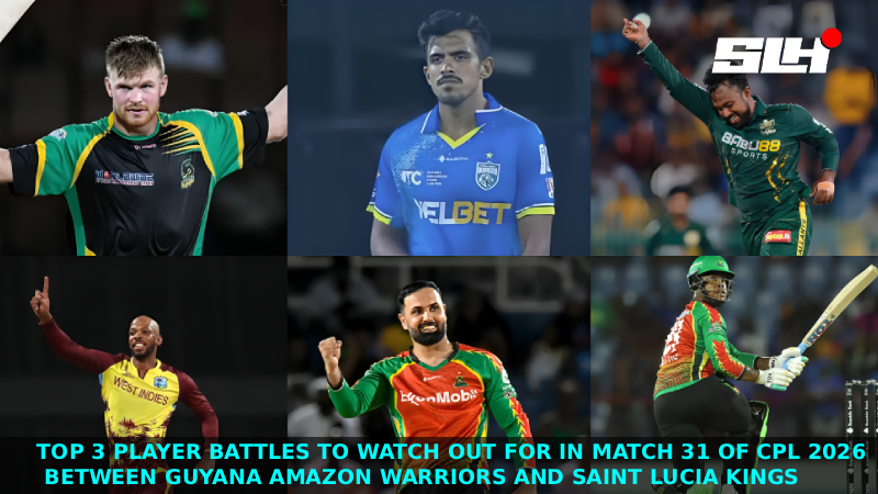 Top 3 Player Battles to Watch Out for in Match 31 of CPL 2026 between Guyana Amazon Warriors and Saint Lucia Kings