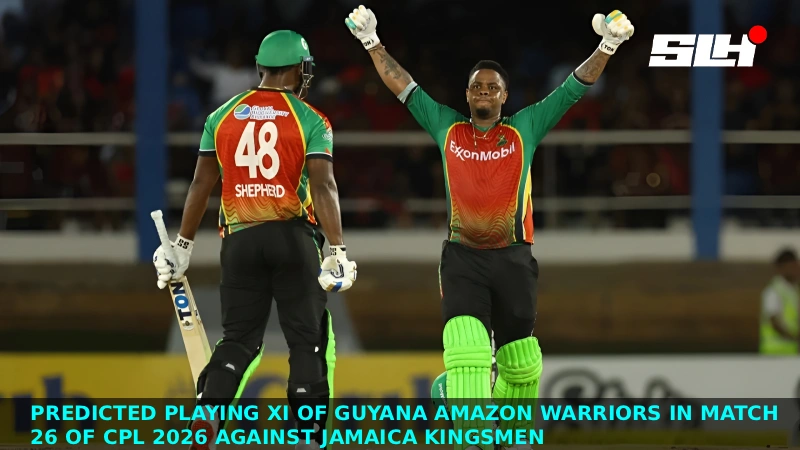 Predicted Playing XI of Guyana Amazon Warriors in Match 26 of CPL 2026 against Jamaica Kingsmen