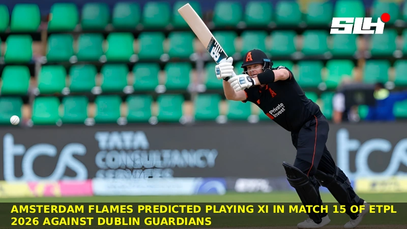 Amsterdam Flames Predicted Playing XI in Match 15 of ETPL 2026 against Dublin Guardians