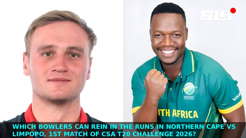 Which Bowlers Can Rein In the Runs in Northern Cape vs Limpopo, 1st Match of CSA T20 Challenge 2026?