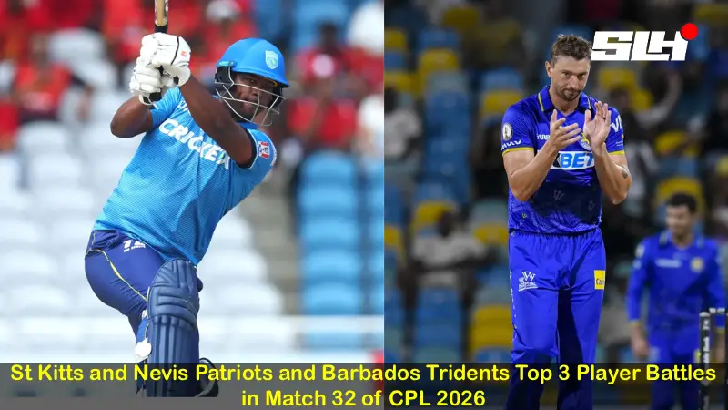St Kitts and Nevis Patriots and Barbados Tridents Top 3 Player Battles in Match 32 of CPL 2026
