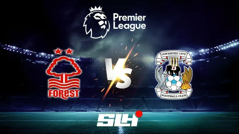 Nottingham Forest vs Coventry City Prediction | Premier League 2026/27 | EPL Prediction | Sep 19 – Will Forest Pile Misery on Winless Coventry?