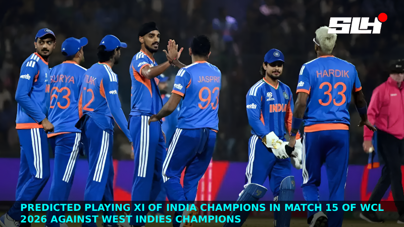 Predicted Playing XI of India Champions in Match 15 of WCL 2026 against West Indies Champions