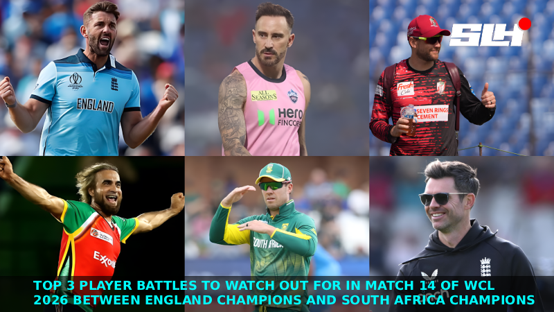 Top 3 Player Battles to Watch Out for in Match 14 of WCL 2026 Between England Champions and South Africa Champions