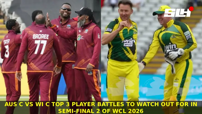 AUS C vs WI C Top 3 Player Battles to Watch Out for in Semi-Final 2 of WCL 2026
