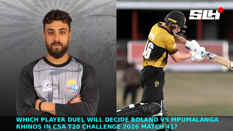 Which Player Duel Will Decide Boland vs Mpumalanga Rhinos in CSA T20 Challenge 2026 Match 41?
