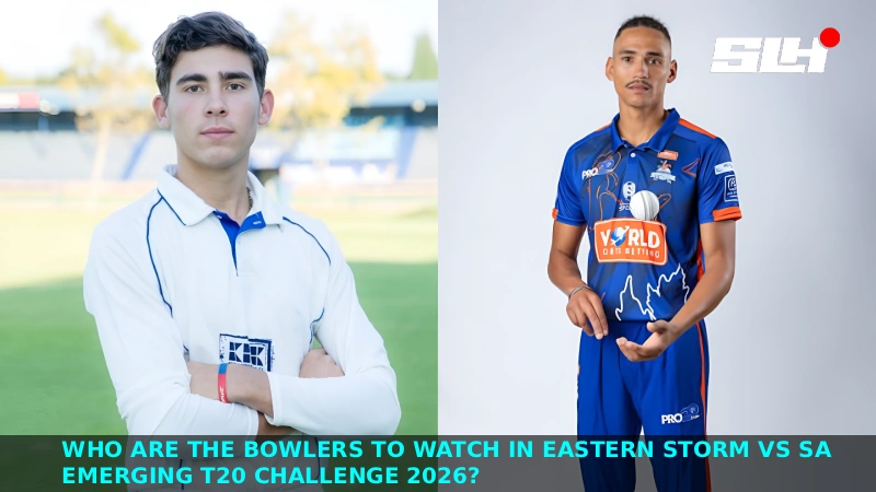Who Are the Bowlers to Watch in Eastern Storm vs SA Emerging T20 Challenge 2026?