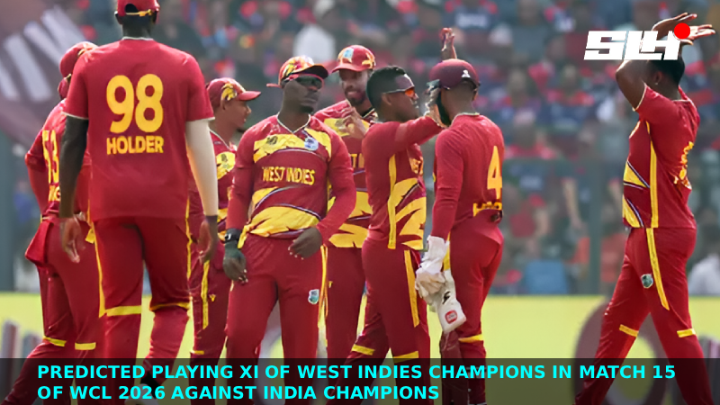 Predicted Playing XI of West Indies Champions in Match 15 of WCL 2026 against India Champions
