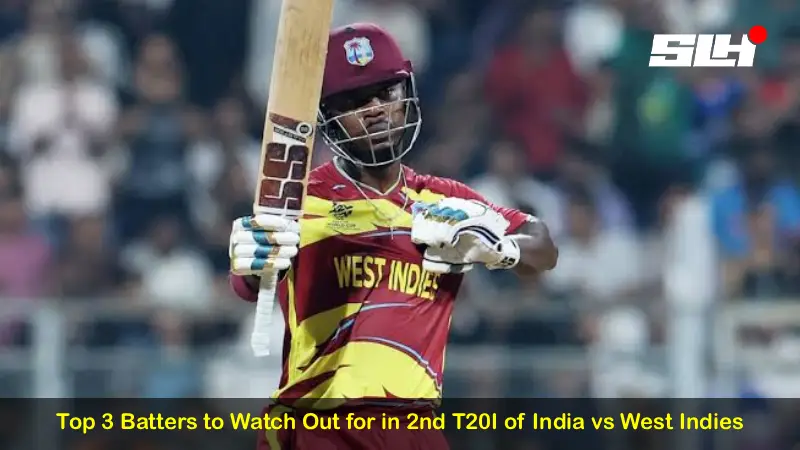 Top 3 Batters to Watch Out for in 2nd T20I of India vs West Indies