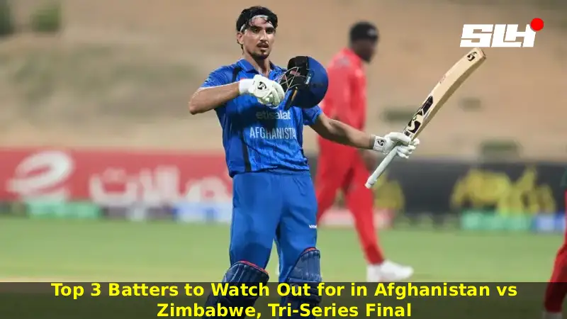 Top 3 Batters to Watch Out for in Afghanistan vs Zimbabwe, Tri-Series Final