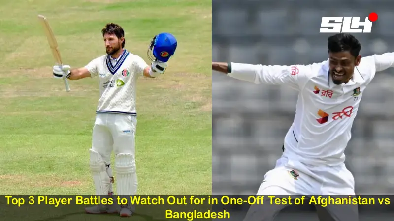 Top 3 Player Battles to Watch Out for in One-Off Test of Afghanistan vs Bangladesh