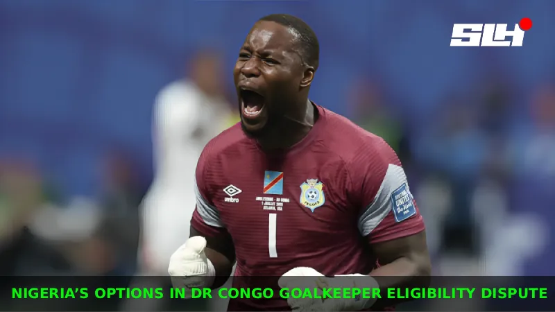 What Can Nigeria Still Do Over DR Congo’s Goalkeeper Eligibility Row After the 2026 World Cup?