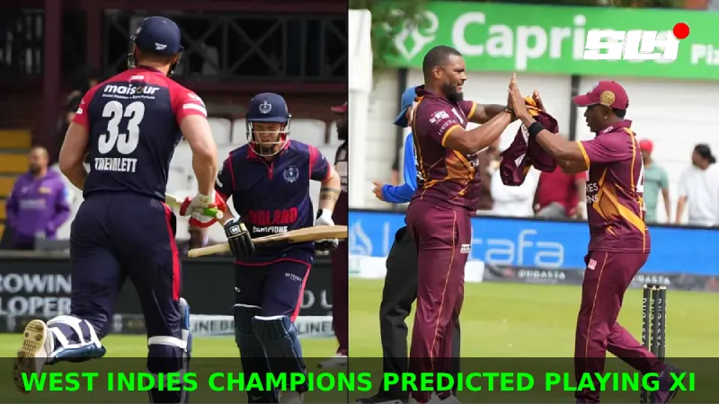 West Indies Champions’ predicted Playing XI vs England Champions