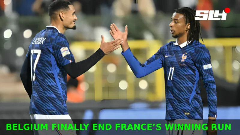 Why Does France Keep Beating Belgium, and Can Belgium Finally Break the Run in the Nations League?