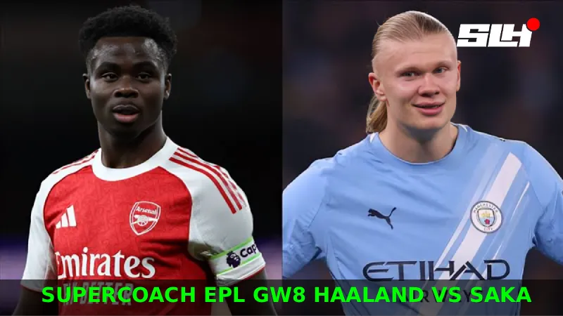 Which Captain Is the Safer Pick for Supercoach EPL Coaches in Gameweek 8, Haaland or Saka?